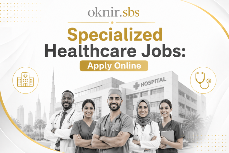 Specialized Healthcare Jobs: Apply Online