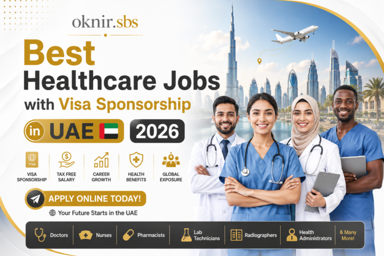 Best Healthcare Jobs with Visa Sponsorship in UAE 2026